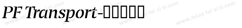 PF Transport字体转换